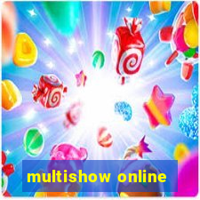 multishow online